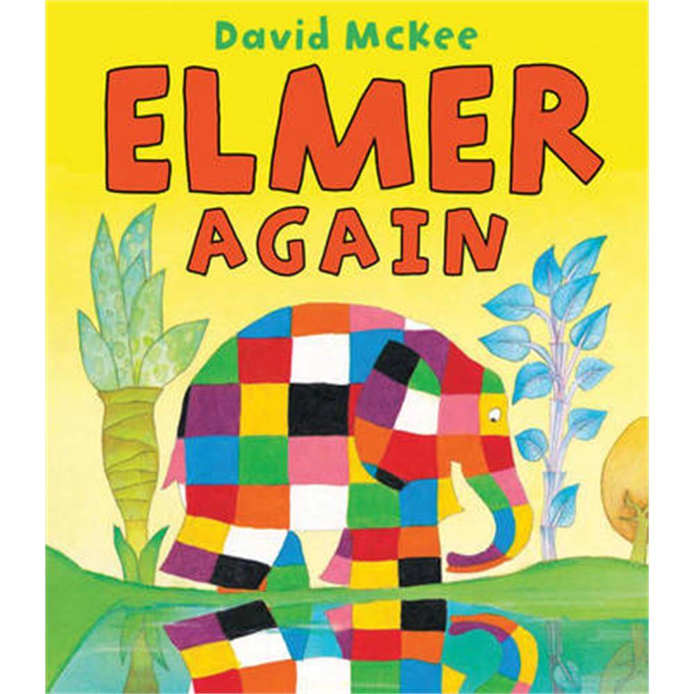 Elmer Again (Paperback) - David McKee